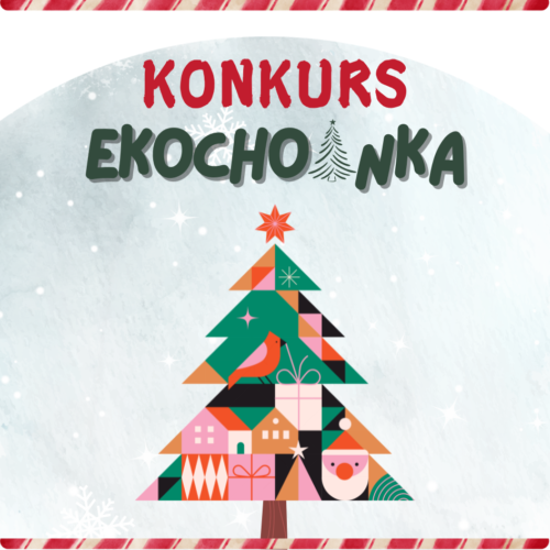 Konkurs „EKOCHOINKA”